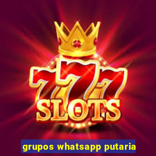 grupos whatsapp putaria